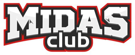 Midas Club .